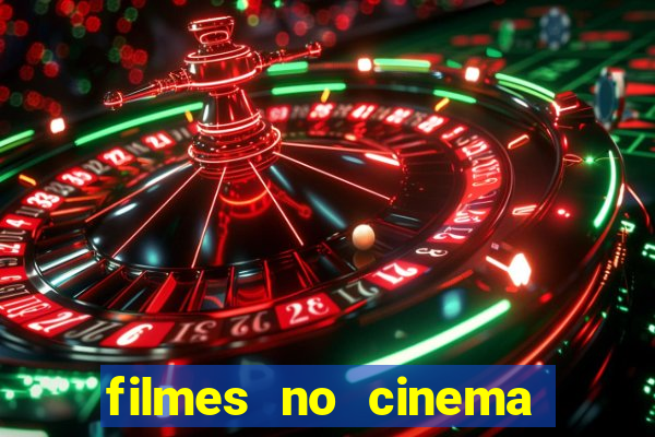 filmes no cinema conquista sul